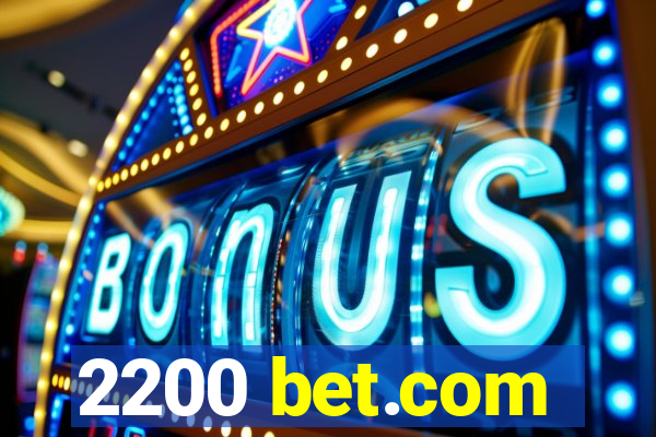 2200 bet.com